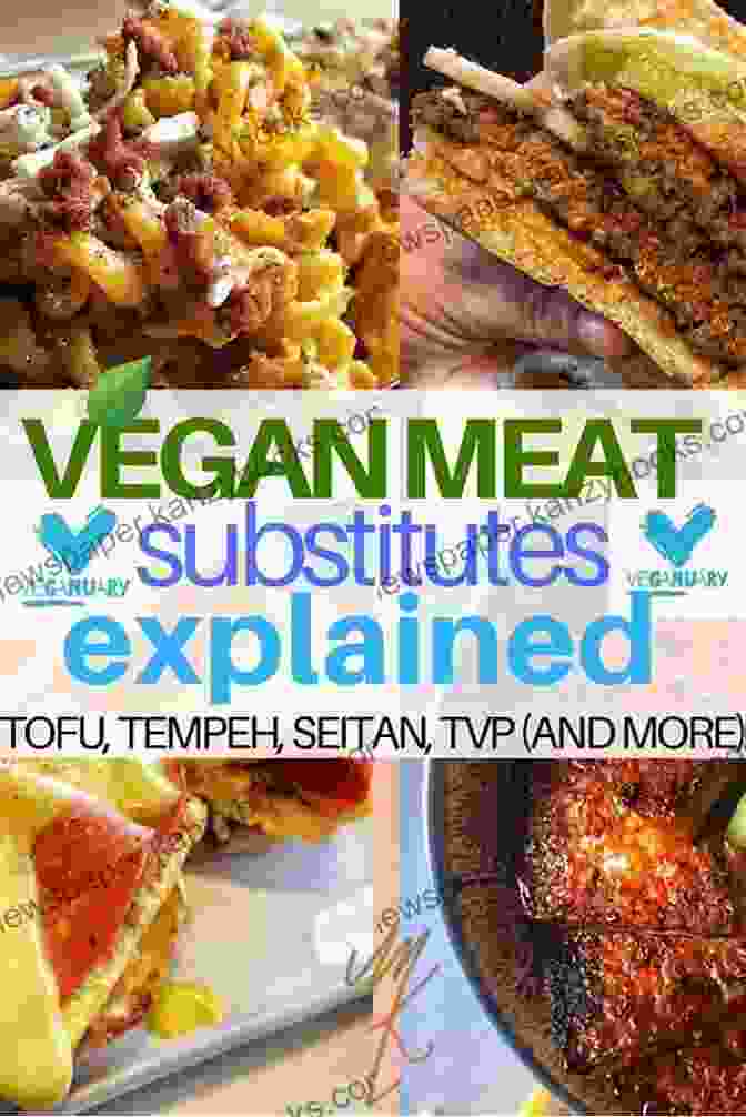 A Close Up Of Vegetarian Meat Alternatives, Such As Tofu, Tempeh, And Seitan, Demonstrating Their Texture And Versatility. Lasagna Cookbook: Vegetarian Meat Eggplant Lasagna Recipes And Much Much More (Pasta Recipes 2)