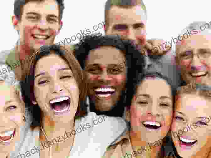 A Group Of People Smiling And Laughing Together. We Consciousness: 33 Profound Truths For Inner And Outer Peace