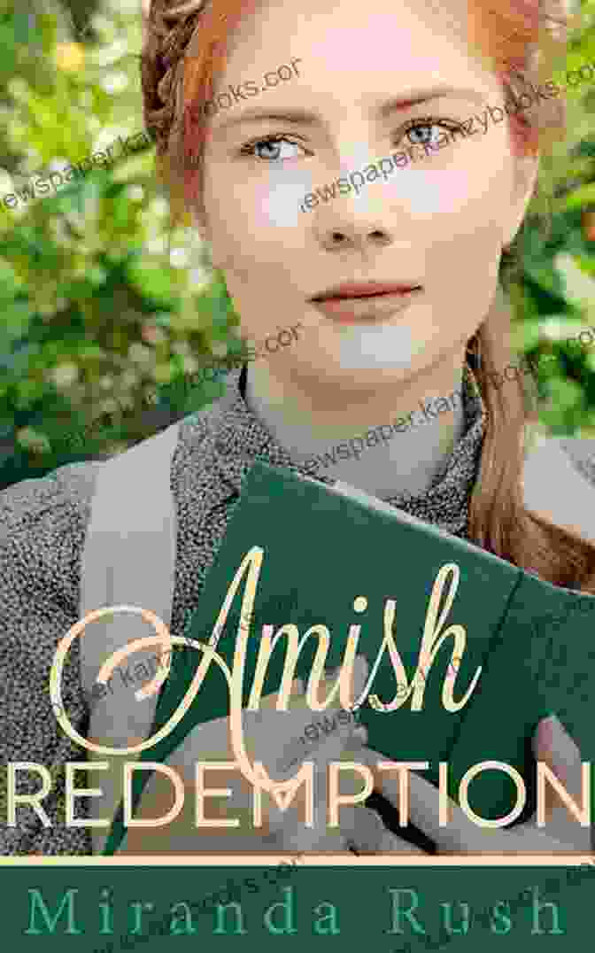 Amish Girl's Redemption Book Cover Amish Romance Collection: 16 Box Set