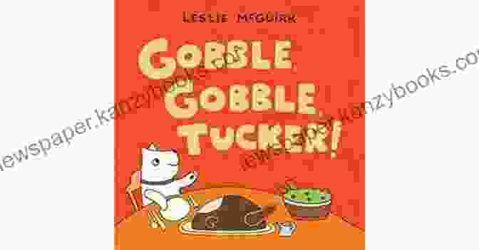 Gobble Gobble Tucker Leslie Mcguirk Beautiful Design Gobble Gobble Tucker Leslie McGuirk