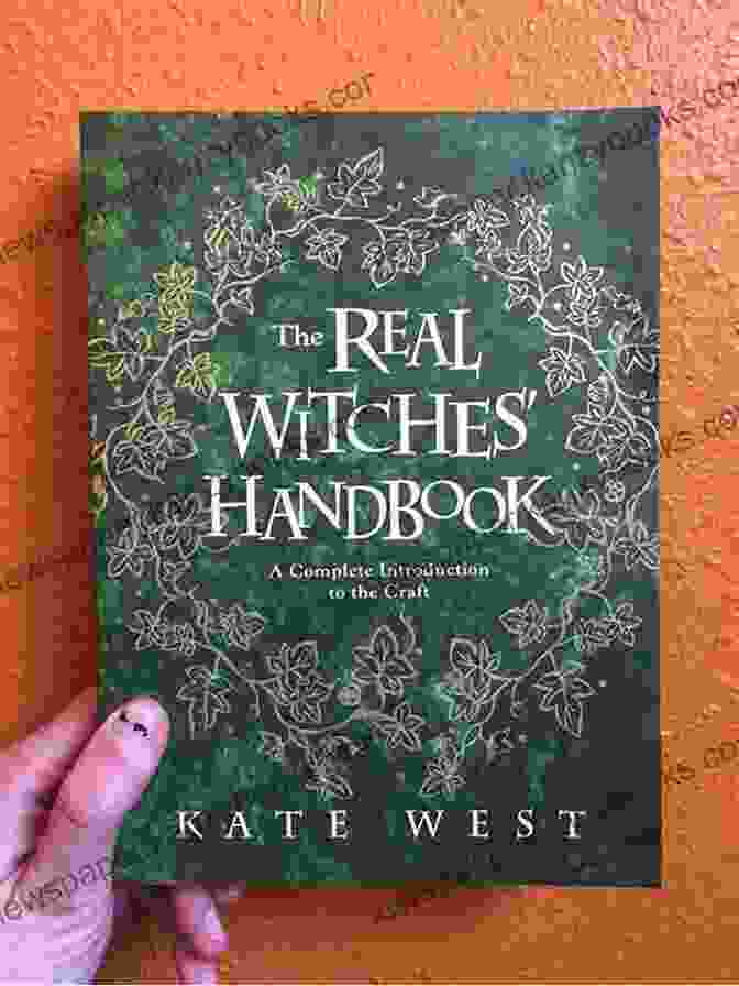 The Real Witches Handbook With Intricate Cover Design The Real Witches Handbook: The Definitive Handbook Of Advanced Magical Techniques