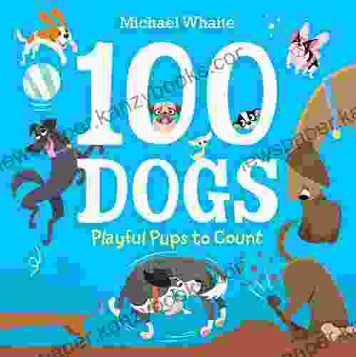 100 Dogs: Playful Pups to Count