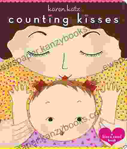 Counting Kisses Karen Katz