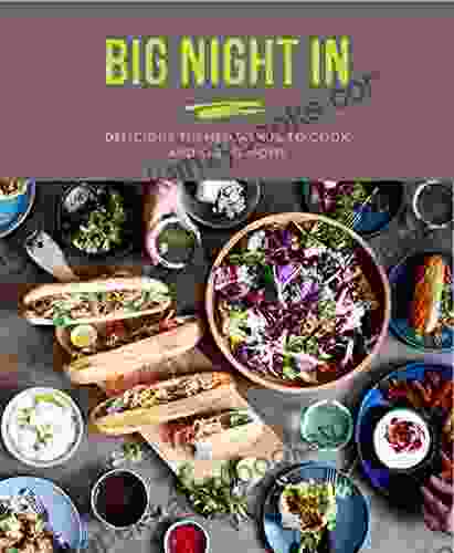 Big Night In: Delicious themed menus to cook eat at home