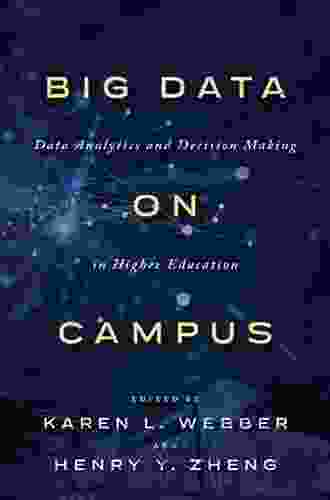 Big Data On Campus: Data Analytics And Decision Making In Higher Education