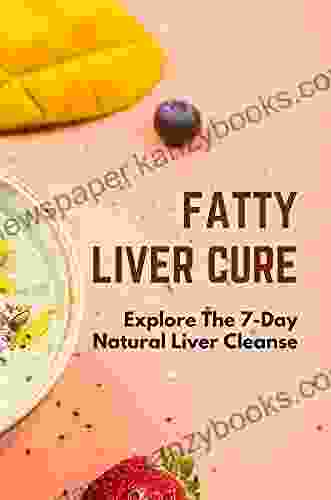 Fatty Liver Cure: Explore The 7 Day Natural Liver Cleanse: Fatty Liver Risk Factors