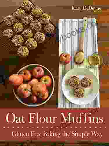 Oat Flour Muffins: Gluten Free Baking The Simple Way