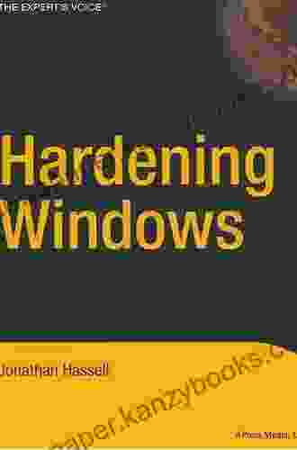 Hardening Windows (Expert S Voice) Royden Lepp