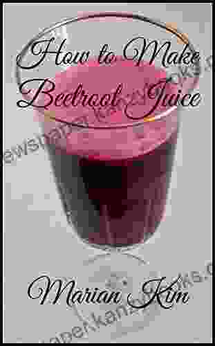 How To Make Beetroot Juice