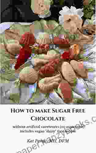 How To Make Sugar Free Chocolate: Without Artificial Sweeteners And No Tempering