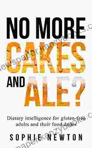 No More Cakes And Ale?: Dietary Intelligence For Gluten Free Adults And Their Food Dudes