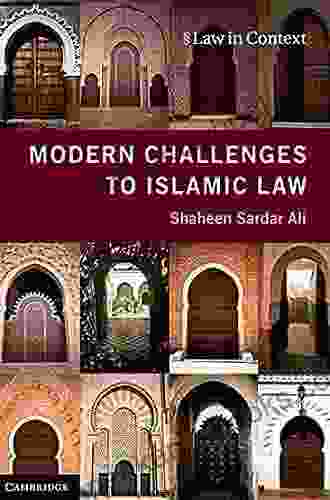 Modern Challenges To Islamic Law (Law In Context)