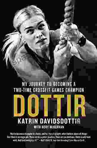 Dottir: My Journey To Becoming A Two Time CrossFit Games Champion