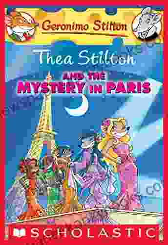 Thea Stilton And The Mystery In Paris (Thea Stilton #5): A Geronimo Stilton Adventure (Thea Stilton Graphic Novels)