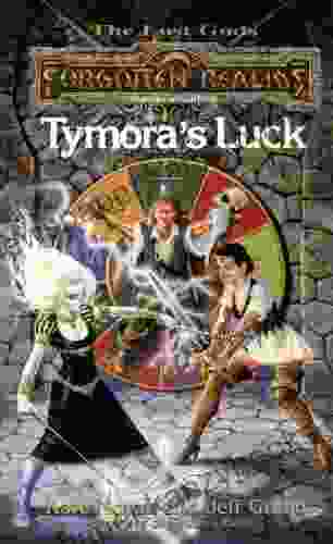 Tymora S Luck: Forgotten Realms (Lost Gods 3)