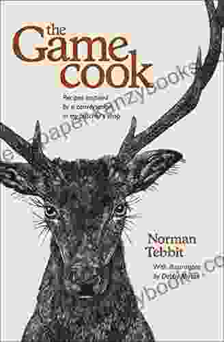 The Game Cook: Recipes Inspired By A Conversation In My Butcher S Shop