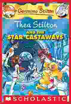 Thea Stilton And The Star Castaways (Thea Stilton #7): A Geronimo Stilton Adventure (Thea Stilton Graphic Novels)