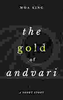 The Gold of Andvari (The Branches of Yggdrasil)