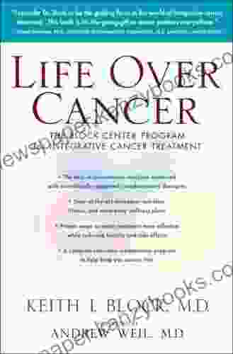 Life Over Cancer: The Block Center Program For Integrative Cancer Treatment