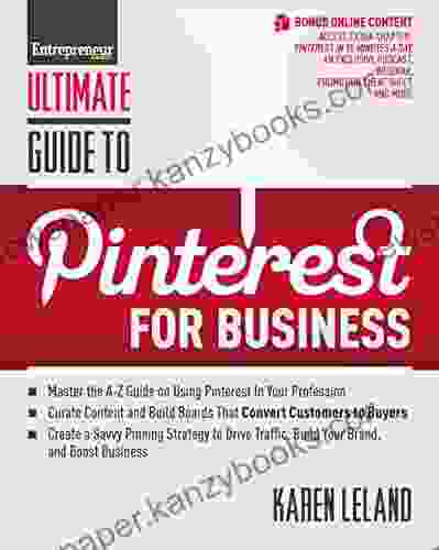 Ultimate Guide To Pinterest For Business (Ultimate Series)