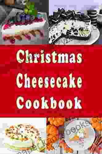 Christmas Cheesecake Cookbook Laura Sommers