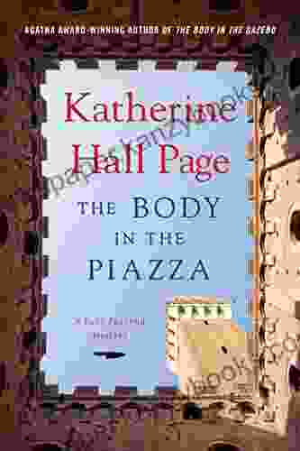 The Body In The Piazza: A Faith Fairchild Mystery (Faith Fairchild 21)