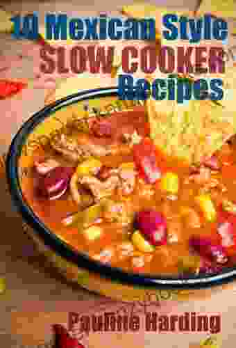 10 Mexican Style Slow Cooker Recipes