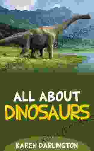 All About Dinosaurs (All About Everything 14)