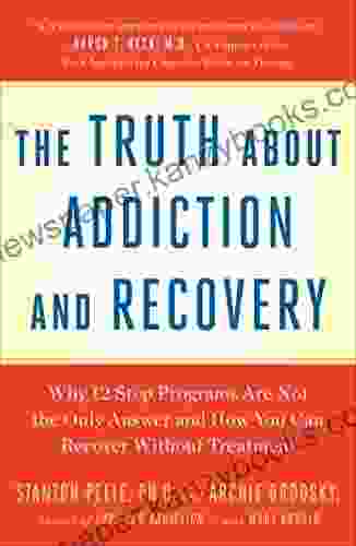 Truth About Addiction And Recovery