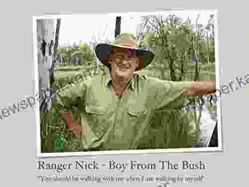 Ranger Nick Boy From The Bush: You Should Be Walking With Me When I Am Walking By Myself